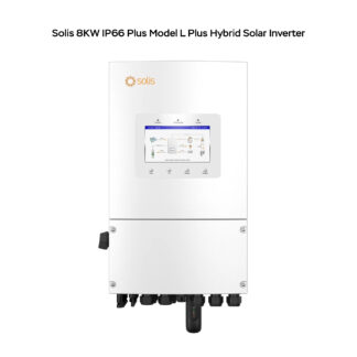 Solis 8KW IP66 Plus Model L Plus Hybrid Solar Inverter