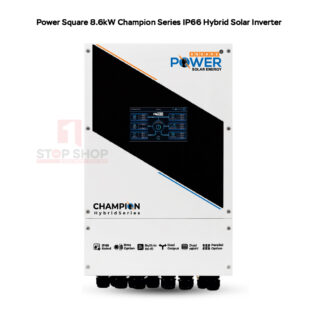 Power Square 8.6kW Champion Series IP66 Hybrid Solar Inverter